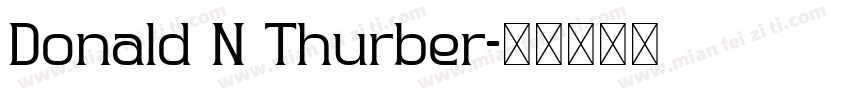 Donald N Thurber字体转换